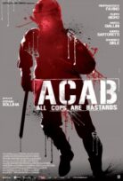 A.C.A.B. – All Cops Are Bastards izle