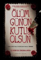 Ölüm Günün Kutlu Olsun izle