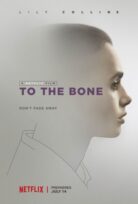 To the Bone izle