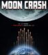 Moon Crash izle