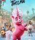 Yıldız Unicorn Thelma izle