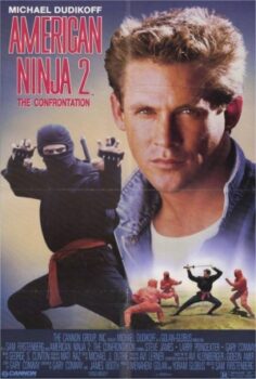 American Ninja 2: The Confrontation (1987) izle