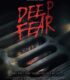 Deep Fear izle