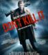 Don’t Kill It izle