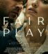 Fair Play izle