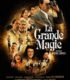 La grande magie izle