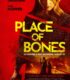 Place of Bones izle